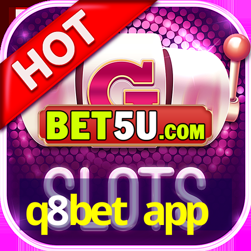 q8bet app